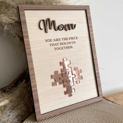 Personalized Mum Puzzle Sign With Kids Name You Are The Piece That Holds Us Together For Mother's Day Gift